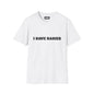 I Have Rabies T-Shirt