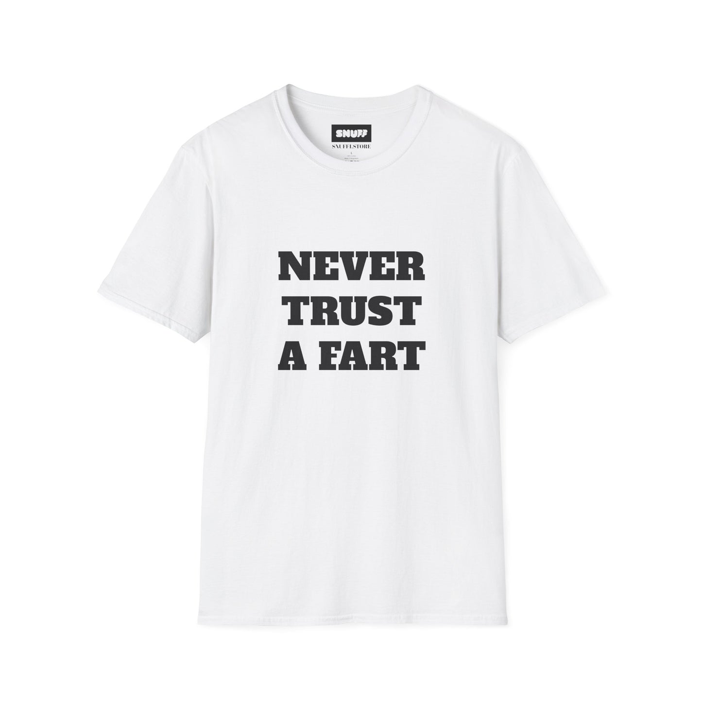 Never trust a fart T-Shirt