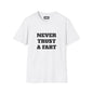 Never trust a fart T-Shirt