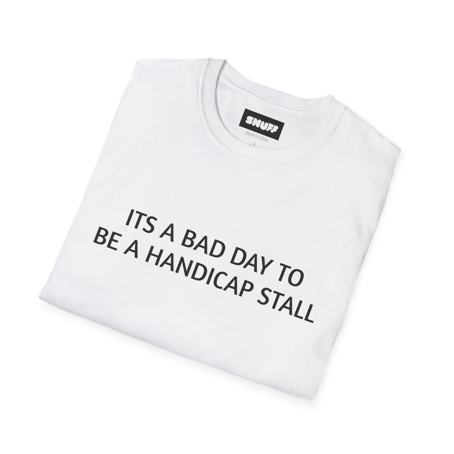 Handicap stall T-Shirt